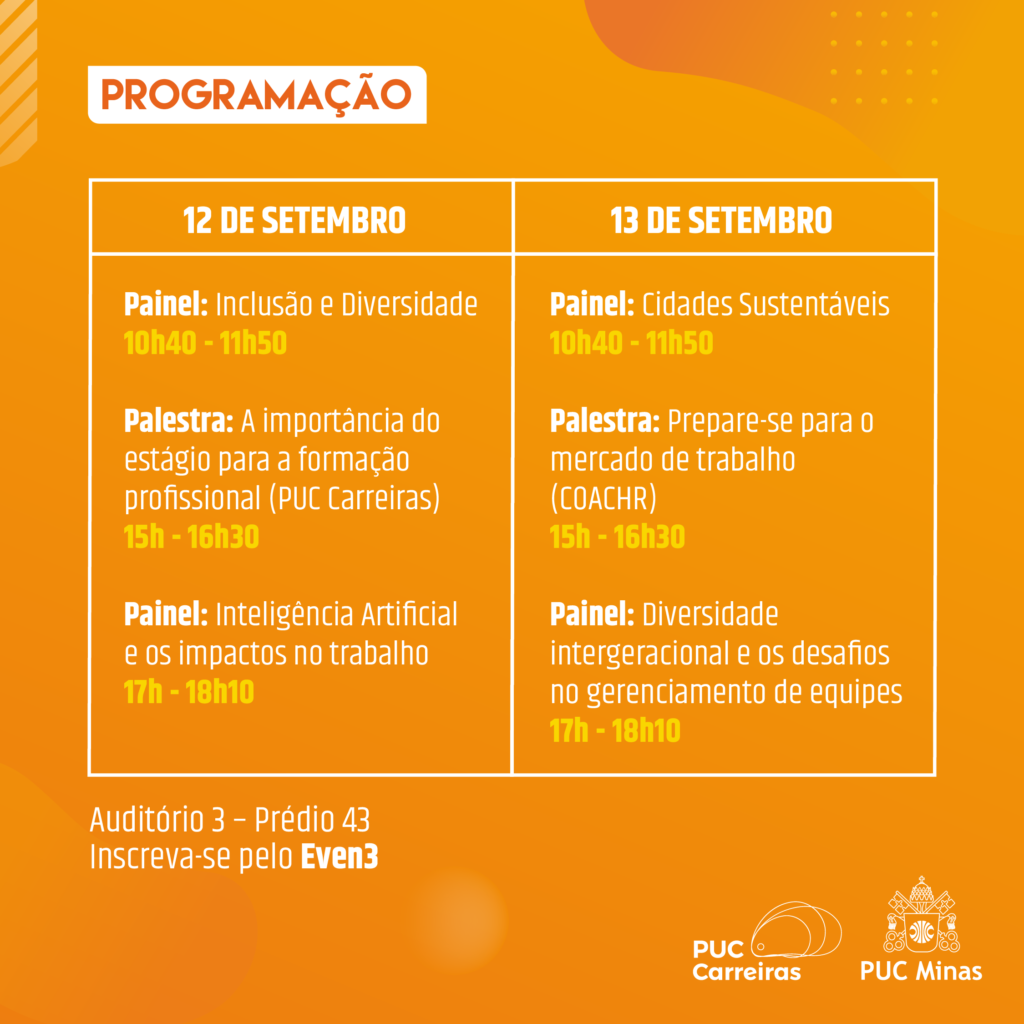 Confira a programação da Feira de Carreiras PUC Minas 2023 - PUC Carreiras - Rede Social Feira de Carreiras 2023 programacao post programacao Confira a programação da Feira de Carreiras PUC Minas 2023 - PUC Carreiras - Rede Social Feira de Carreiras 2023 programacao post programacao
