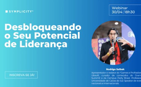 Webinar Symplicity | Desbloqueando o seu potencial de liderança Ver Vídeo: Webinar Symplicity | Desbloqueando o seu potencial de liderança