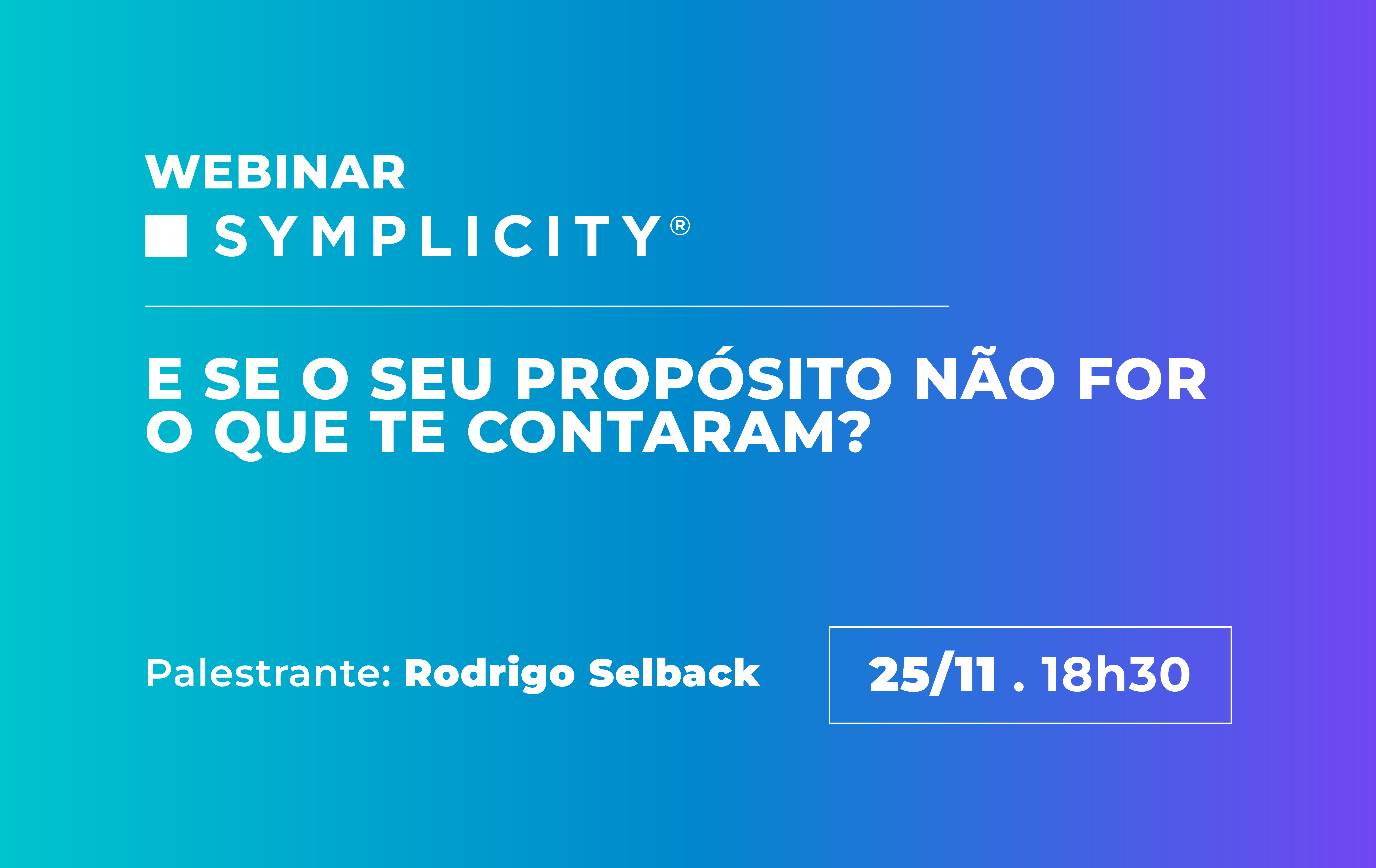 Arte do Webinar Symplicity Novembro