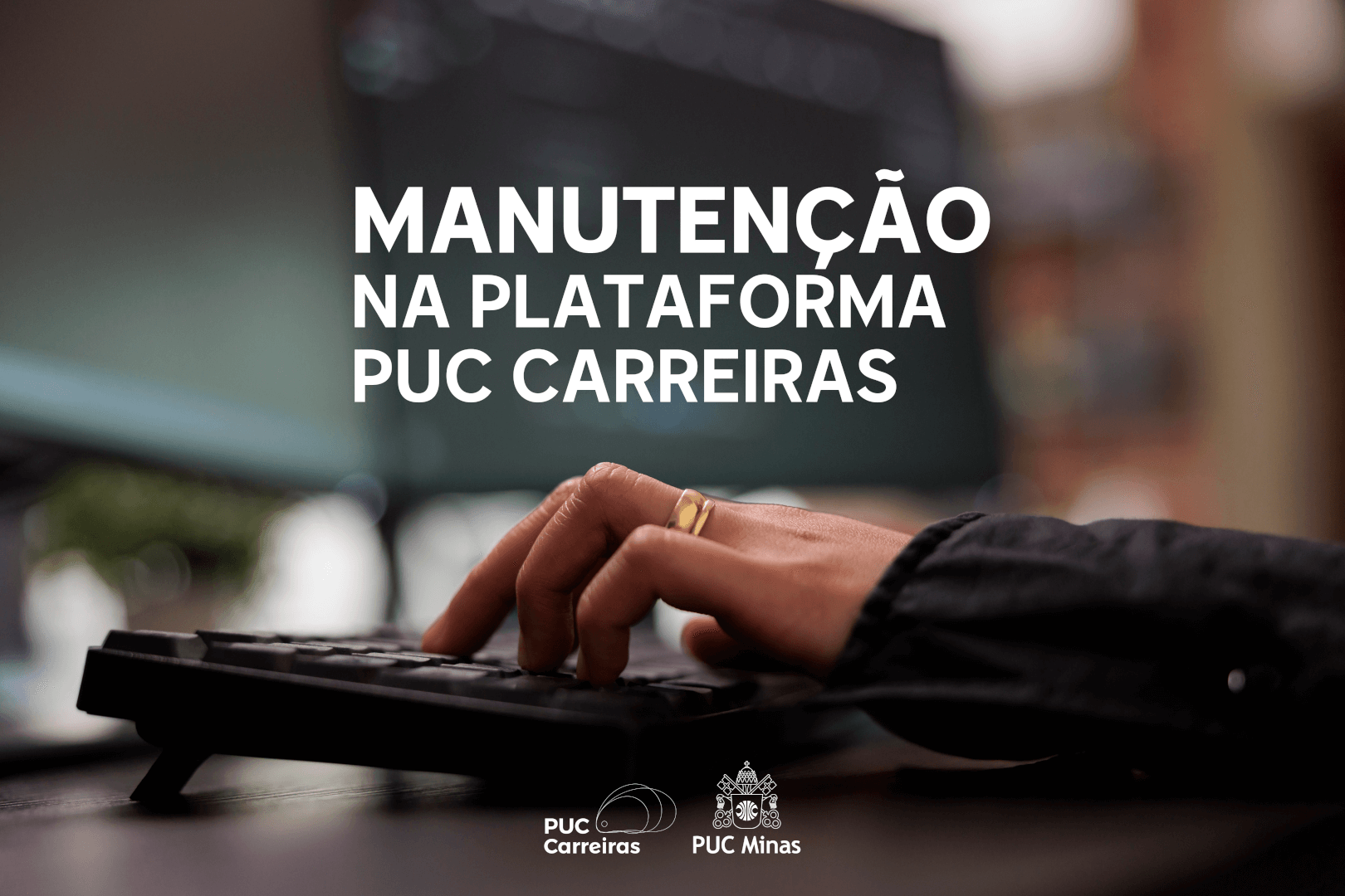 Manutenção programada na Plataforma PUC Carreiras a partir de 24 de setembro