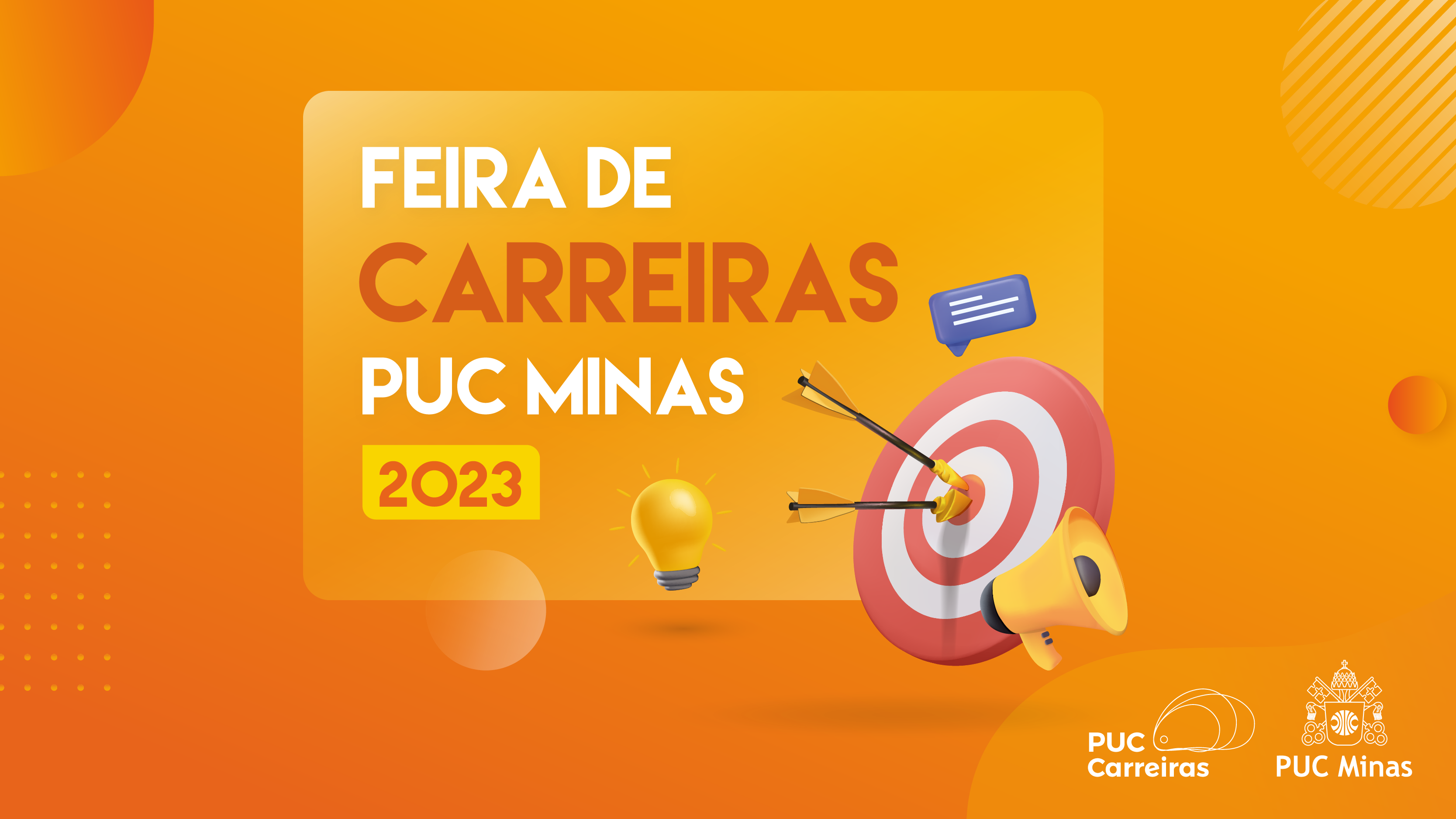 Confira a programação da Feira de Carreiras PUC Minas 2023 Confira a programação da Feira de Carreiras PUC Minas 2023